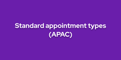 Standard appointment types (APAC)