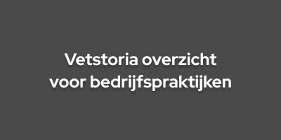 Vetstoria overzicht voor bedrijfspraktijken