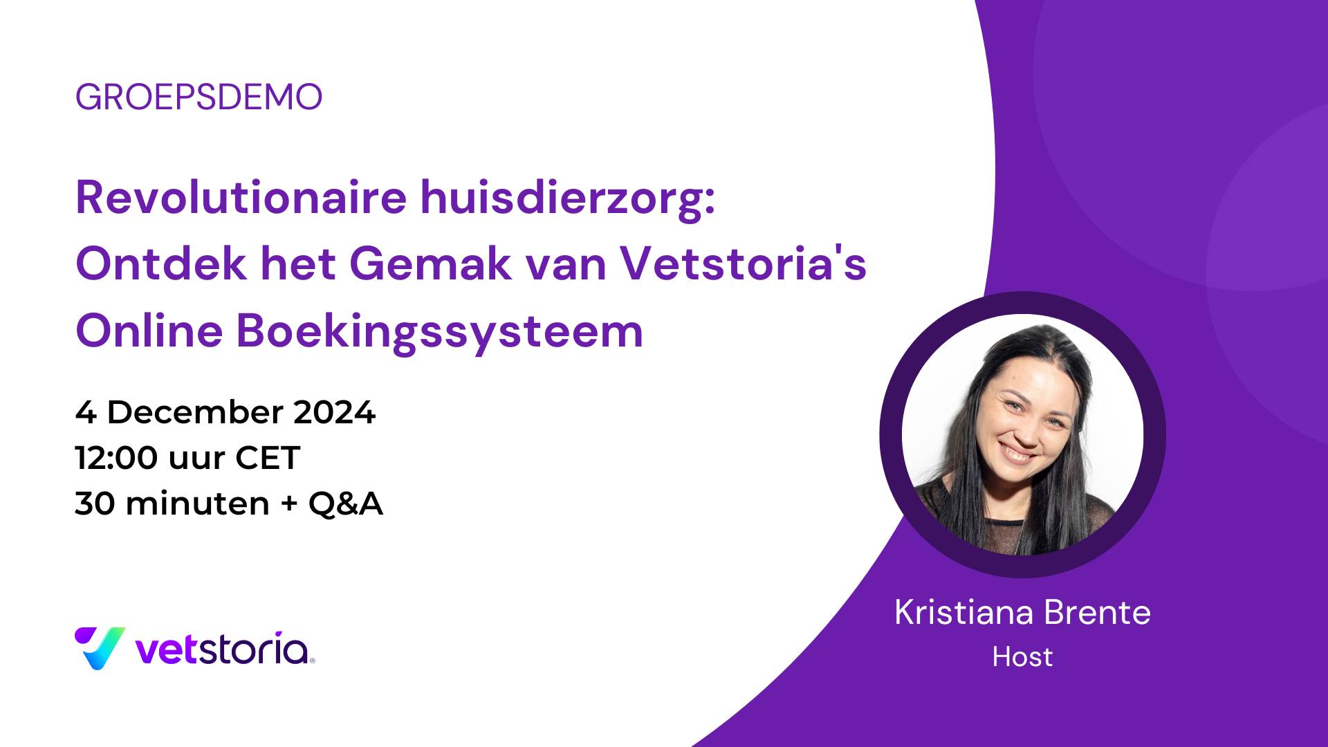 Groepsdemo - Revolutionaire huisdierzorg Ontdek het Gemak van Vetstoria's Online Boekingssysteem